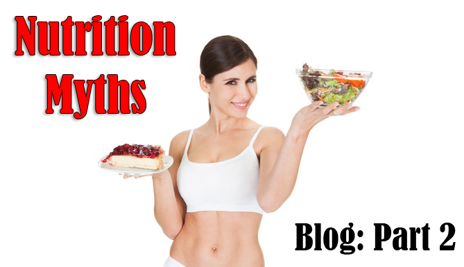 Nutrition Myths and Secrets Part 2